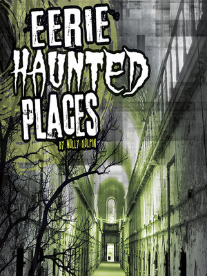 cover image of Eerie Haunted Places
